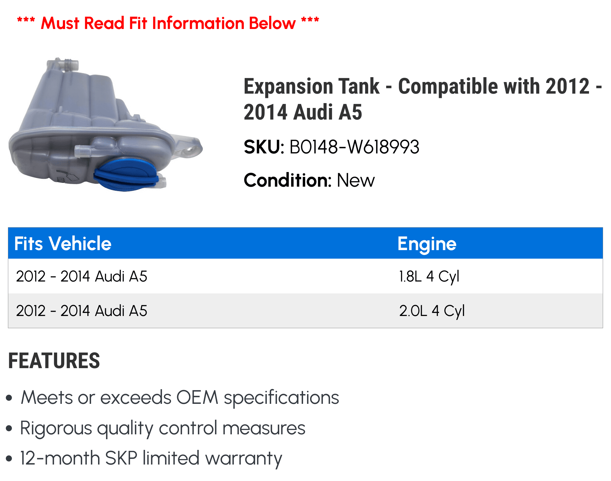Expansion Tank - Compatible with 2012 - 2014 Audi A5 2013