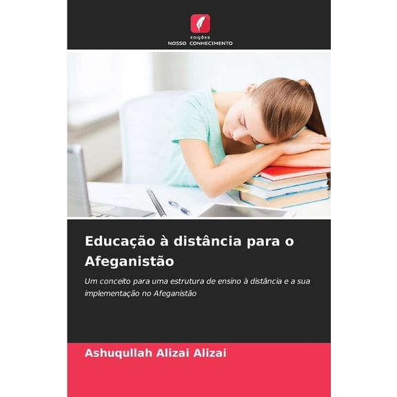 EducaÃ§Ã£o Ã  distÃ¢ncia para o AfeganistÃ£o, (Paperback)