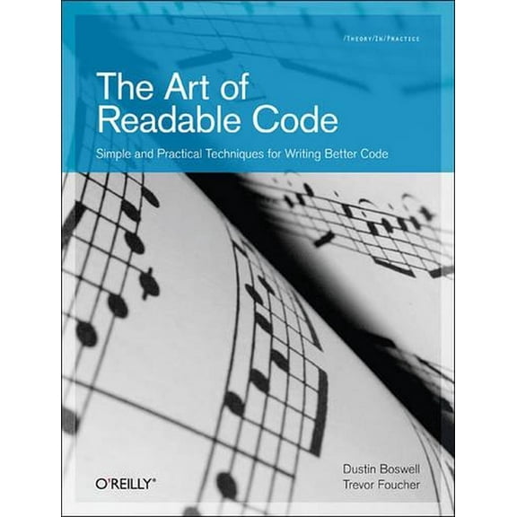 The Art of Readable Code (Paperback)