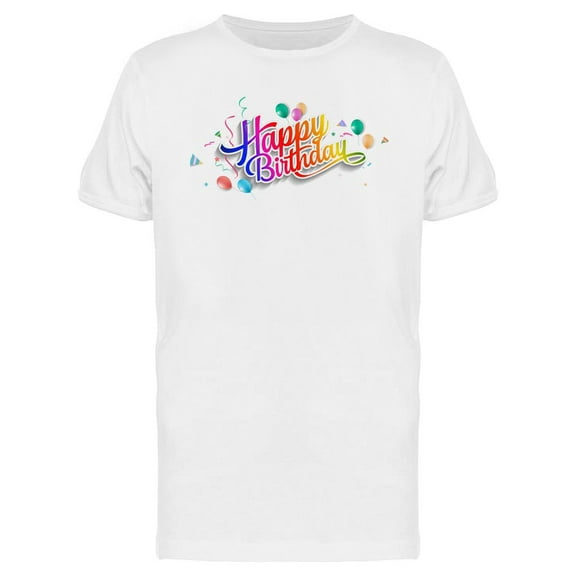 Birthday Greeting Text T-Shirt Men -Image by Shutterstock, Male Small