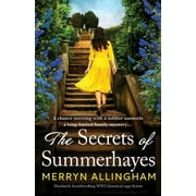 The Secrets of Summerhayes: Absolutely heartbreaking WW2 historical saga fiction (Paperback) by Merryn Allingham