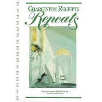 Charleston Receipts Repeats (Hardcover)