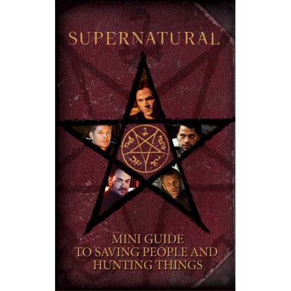 Pre-Owned Supernatural: Mini Guide to Saving People and Hunting Things (Mini Book) (Hardcover) 1683835891 9781683835899
