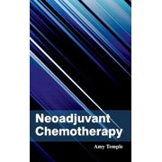 Neoadjuvant Chemotherapy, (Hardcover)
