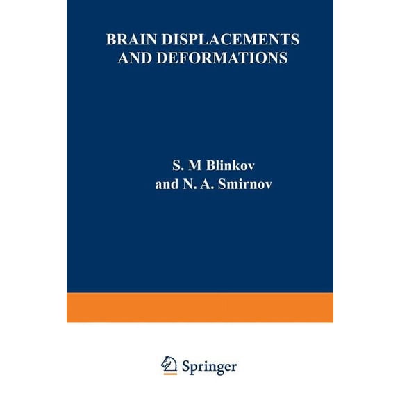 Brain Displacements and Deformations, (Paperback)