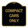 thumbnail image 1 of SignMission A-DES-BG-1818-24248 18 x 18 in. Designer Series Sign - Compact Cars Only , Black & Gold, 1 of 1