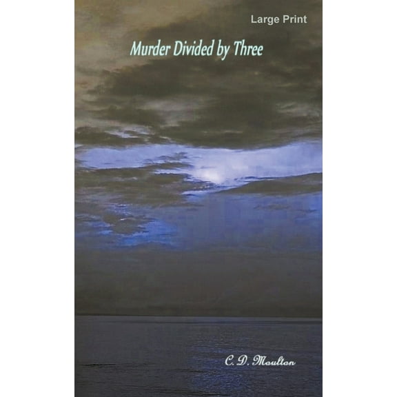 Murder Divided by Three, (Paperback)