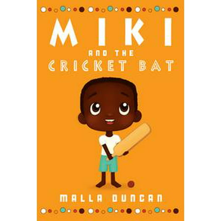 Miki and the Cricket Bat - eBook (Best Cricket Bat Company In India)
