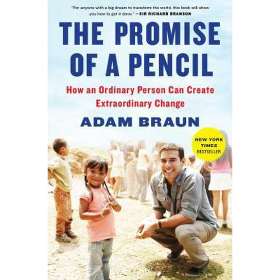 Pre-Owned The Promise of a Pencil: How an Ordinary Person Can Create Extraordinary Change (Hardcover) 1476730628 9781476730622