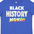 thumbnail image 4 of Inktastic Black History Month Every Day Boys or Girls Toddler T-Shirt, 4 of 5
