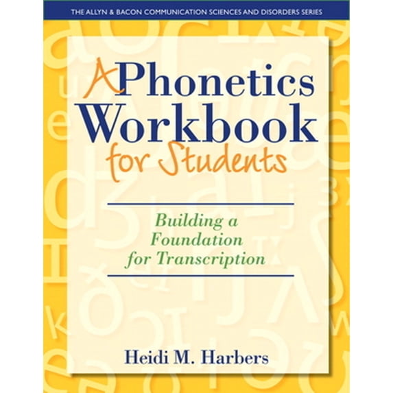 Pre-Owned A Phonetics Workbook for Students: Building a Foundation for Transcription, (Paperback)