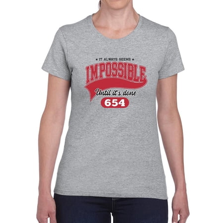 Impossible Until Done Shaped T-Shirt Women -Image by Shutterstock Female Large