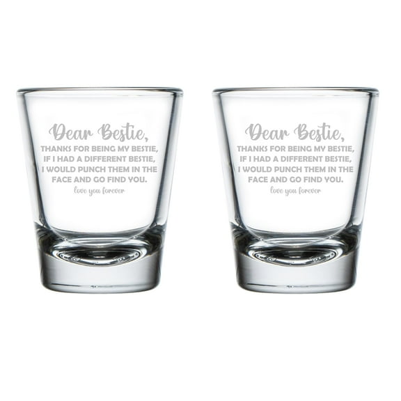 Set of 2 Shot Glasses 1.75oz Shot Glass Bestie Thank You For Being My Funny For Best Friend