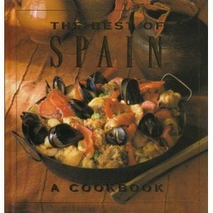 Pre-Owned The Best of Spain: A Cookbook (Hardcover) 0002552078 9780002552073