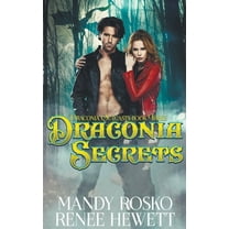 Draconia Outcasts Draconia Secrets, Book 3, (Paperback)