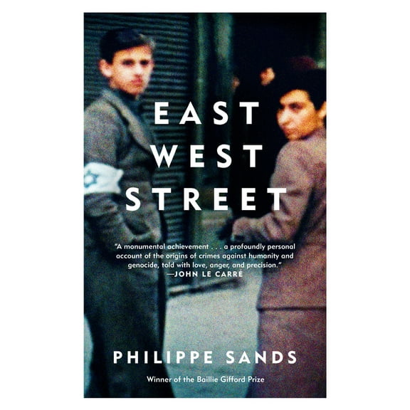 East West Street: On the Origins of Genocide and Crimes Against Humanity, (Paperback)