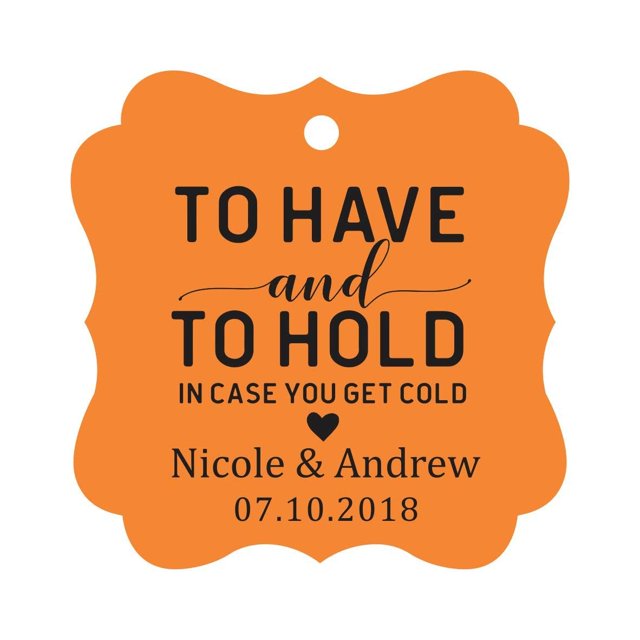 Darling Souvenir To Have and To Hold In Case You Get Cold Wedding Party Favor Hang Tags Custom Bonbonniere Gift Tags-Orange-100 Tags