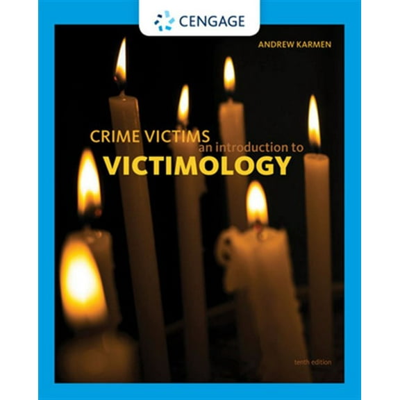 Pre-Owned Crime Victims: An Introduction to Victimology, 9780357037799, 0357037790, Paperback, 10 edition