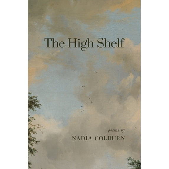 Pre-Owned The High Shelf (Paperback) 1944585362 9781944585365