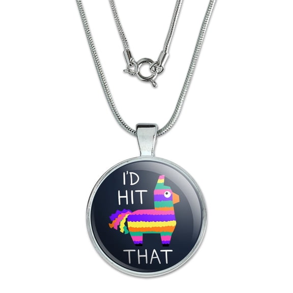 I'd Hit That Pinata Funny 1" Pendant with Sterling Silver Plated Chain