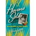 thumbnail image 1 of Pre-Owned Havana Salsa: Stories and Recipes (Hardcover) 0743285166 9780743285162, 1 of 1
