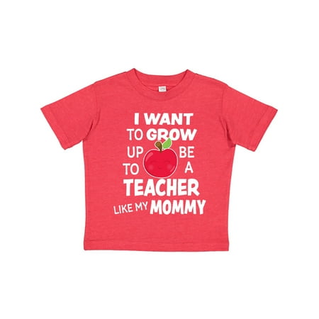 

Inktastic I Want To Grow Up To Be a Teacher Like My Mommy Gift Toddler Boy or Toddler Girl T-Shirt