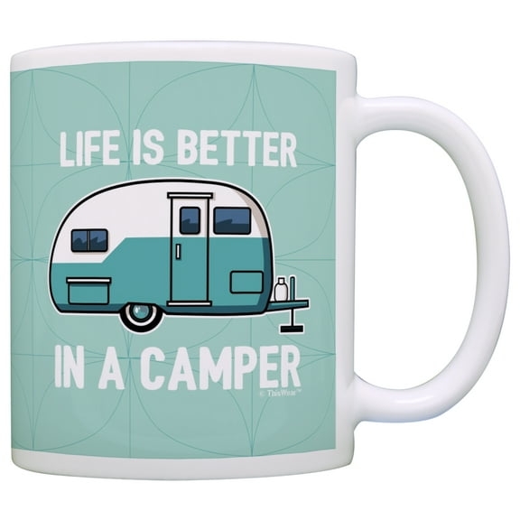ThisWear RV Camper Gifts Life Better in a Camper Camping Teardrop Camper Accessories Coffee Mug Green