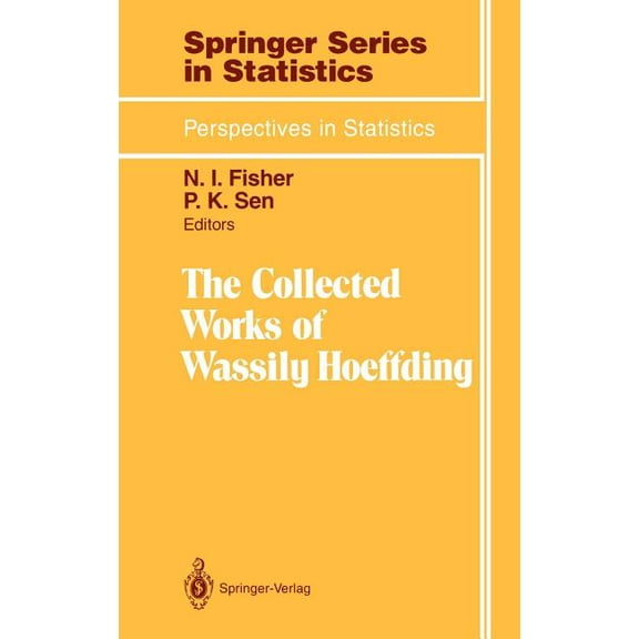 The Collected Works of Wassily Hoeffding, (Hardcover)