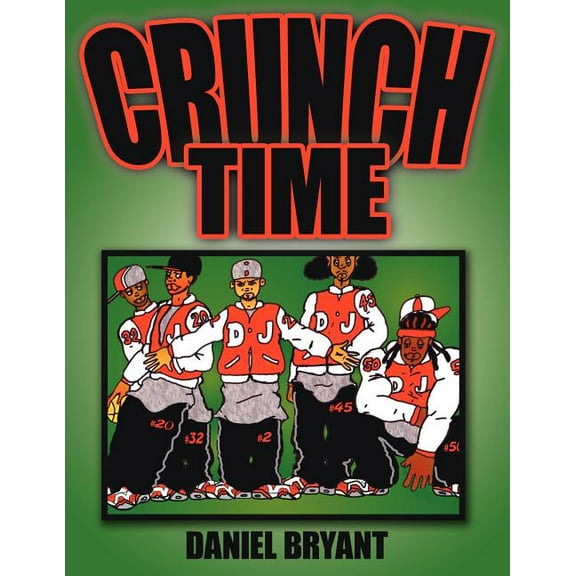 "Crunch Time" (Paperback)
