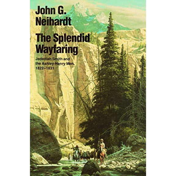 Pre-Owned The Splendid Wayfaring (Paperback) 0803257236 9780803257238