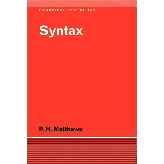 Cambridge Textbooks in Linguistics Syntax, (Paperback)
