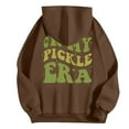 thumbnail image 5 of Bjutir Women Hoodie Sweatshirts Pickle Sweatshirt Hoodie In My Pickle Sweatshirt Fall Fashion Clothes 2024 Trendy Funny Graphic Pullover Coffee, 5 of 5