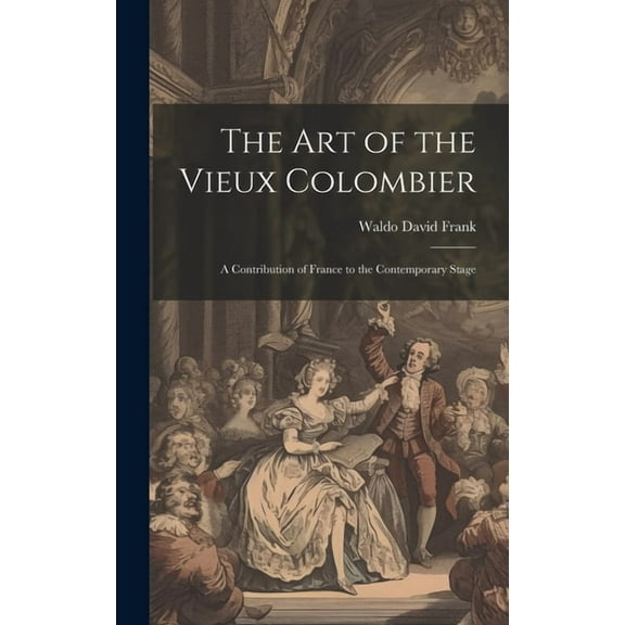 The art of the Vieux Colombier (Hardcover)