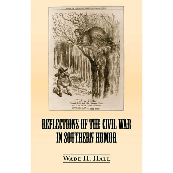 Reflections of the Civil War in Southern Humor (Paperback)