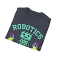 thumbnail image 4 of Funny Robotics Art For Men Women Robotics Engineer Robots Unisex T-Shirt, 4 of 8