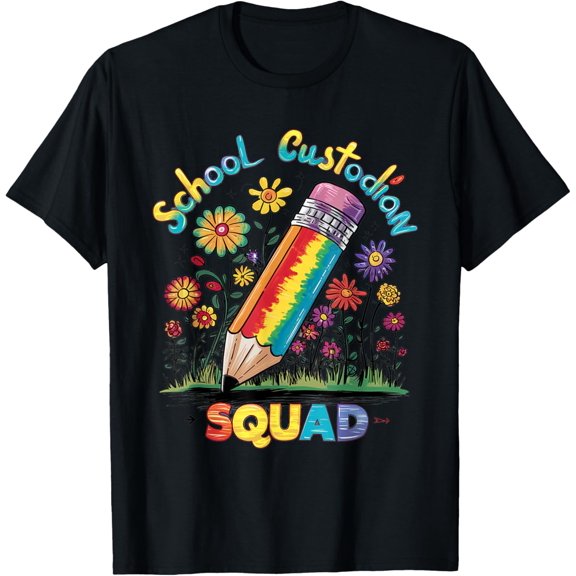 School Custodian Squad Flower Pencil Colors Funny T-Shirt