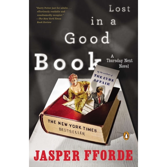 Thursday Next Novel Lost in a Good Book, Book 2, (Paperback)