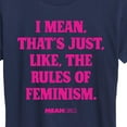 thumbnail image 3 of Mean Girls - Rules Of Feminism - Women's Short Sleeve Graphic T-Shirt, 3 of 5