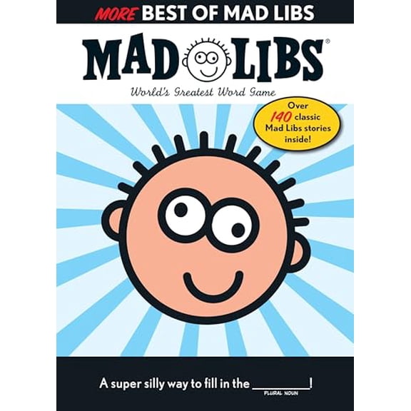 Pre-Owned More Best of Mad Libs: Over 140 Classic Mad Libs Stories! (Paperback) 0843125497 9780843125498