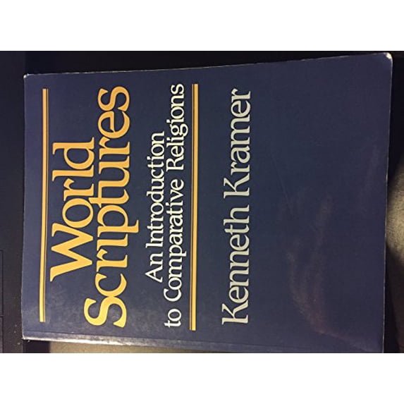 Pre-Owned World Scriptures: An Introduction to Comparative Religions (Paperback) 0809127814 9780809127818