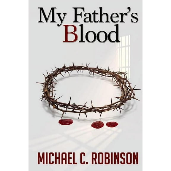 My Father's Blood, (Paperback)
