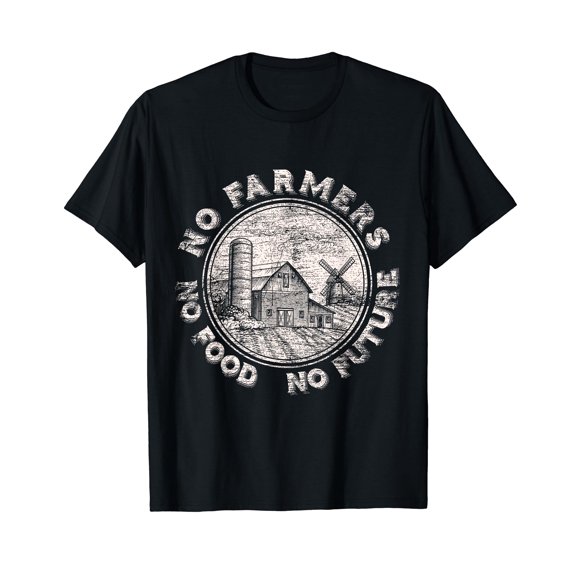 No Farmers No Food No Future T-Shirt