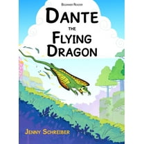 Tiny Tails Animal Facts Dante the Flying Dragon: Soaring High Animal Facts About the Draco Lizard, Beginner Reader, Book 12, (Hardcover)