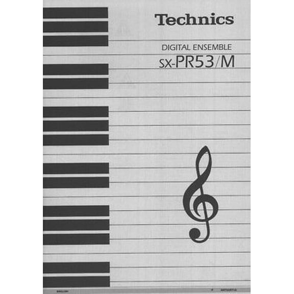 Instruction Manual ONLY for Technics SX-PR53 Digital Ensemble Owners Instruction Manual REPRINT