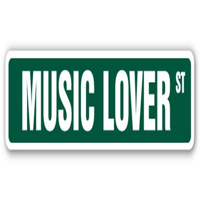 SignMission SS-MUSIC LOVER 18 in. Music Lover Street Sign - Band Singer Cd Lesson Teacher