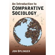 An Introduction to Comparative Sociology (Paperback)