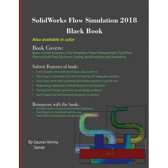 SolidWorks Flow Simulation 2018 Black Book, (Paperback)