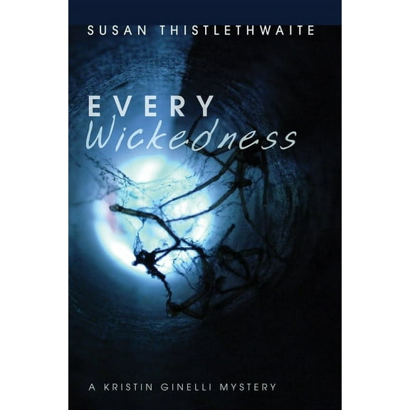 Every Wickedness (Hardcover)