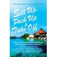 thumbnail image 1 of Pre-Owned Sell Up, Pack Up and Take Off : How, Why and Where of Getting a New Life (Paperback), 1 of 1