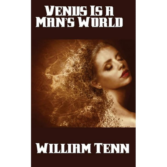 Venus Is a Man's World, (Hardcover)